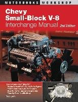 Chevy Small-Block V-8 Interchange Manual Lafontaine Pierre