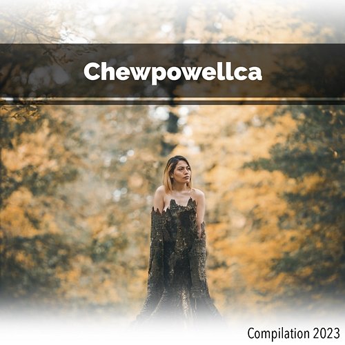 Chewpowellca Compilation 2023 John Toso, Mauro Rawn, Benny Montaquila Dj