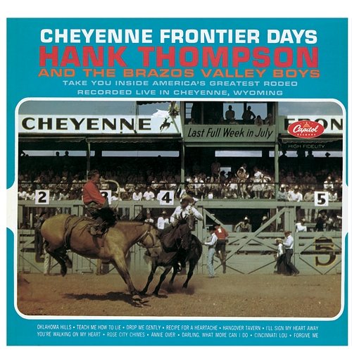 Cheyenne Frontier Days Hank Thompson & His Brazos Valley Boys