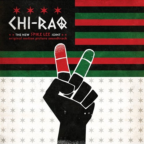 Chi-Raq (Original Motion Picture Soundtrack) Various