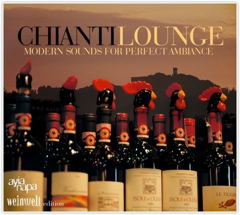 Chianti Lounge - Modern Sounds For Perfect Ambiance Various Artists