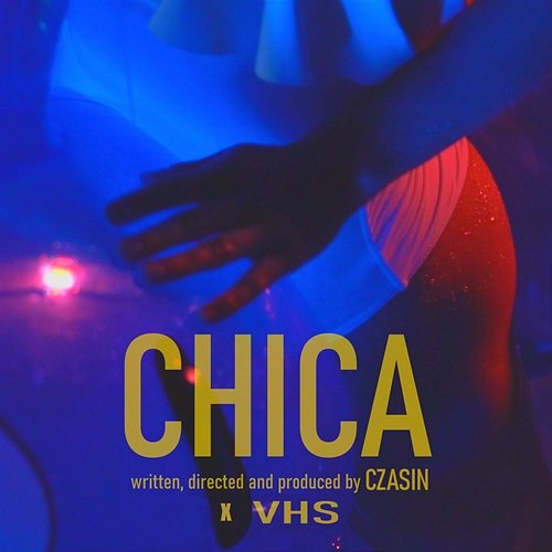 CHICA Czasin, VHS