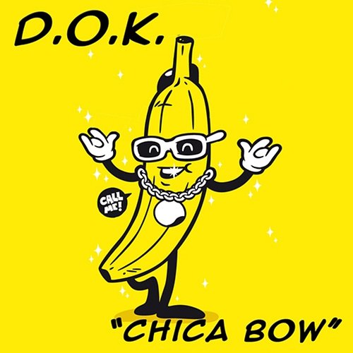 Chica Bow D.O.K.