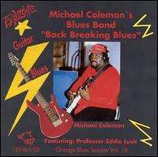 Chicago Blues. Volume 18 Coleman Michael