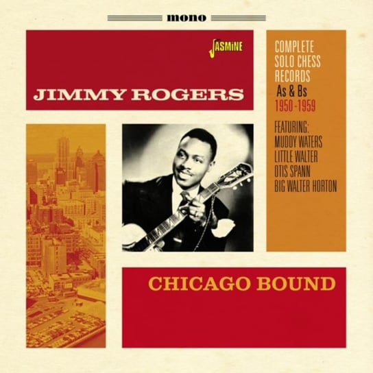Chicago Bound Jimmy Rogers
