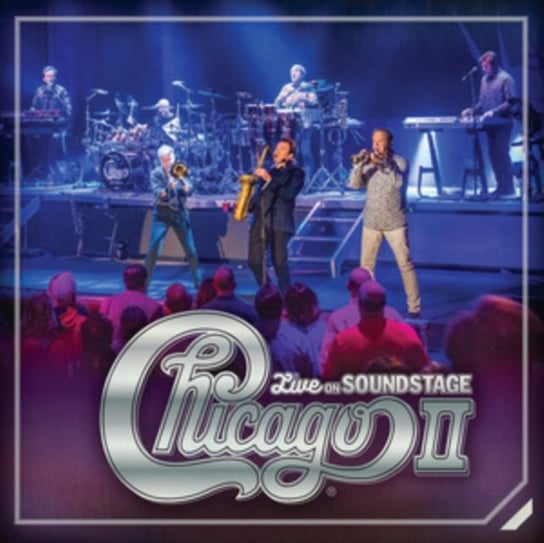 Chicago II - Live On Soundstage Chicago