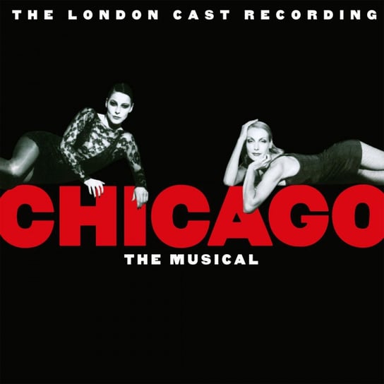 Chicago The 1997 Musical London Cast Various Artists