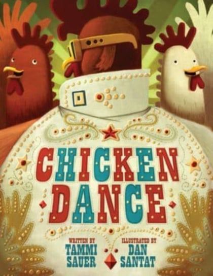 Chicken Dance Tammi Sauer