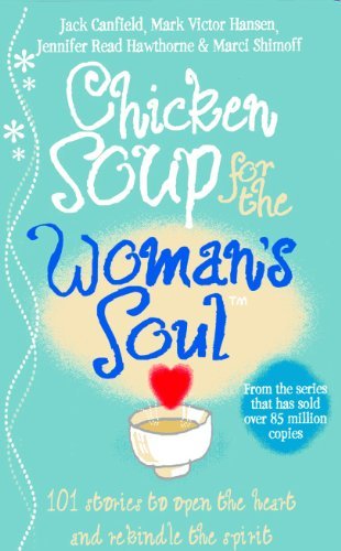 Chicken Soup for the Woman's Soul Canfield Jack