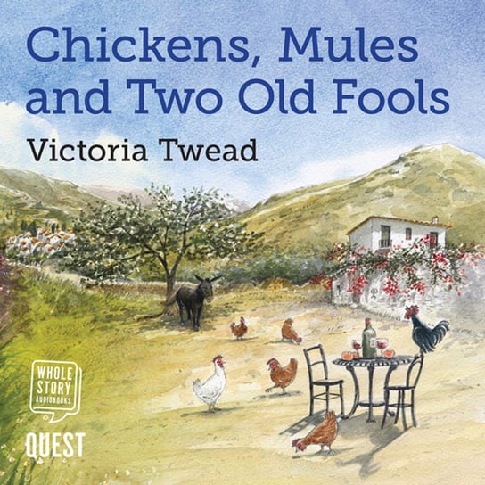 Chickens, Mules and Two Old Fools Twead Victoria
