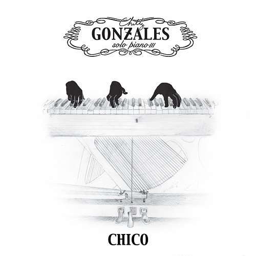 Chico CHILLY GONZALES