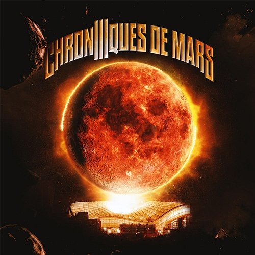 Chiens Fantômes Chroniques de Mars 3 feat. Akhenaton, Sch