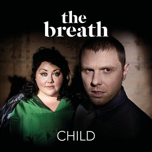 Child The Breath