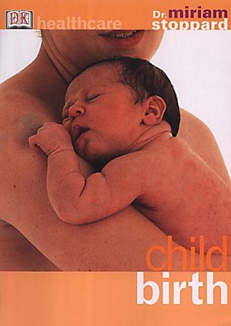 Child Birth Stoppard Mirian
