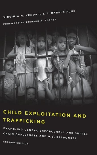 Child Exploitation and Trafficking Kendall Virginia M