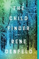 CHILD FINDER THE Denfeld Rene