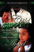 Child Support Angel B.