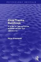 Child Trauma Handbook Greenwald Ricky