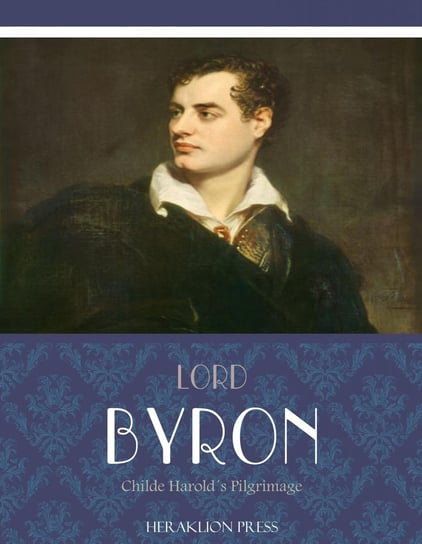 Childe Harolds Pilgrimage Lord Byron