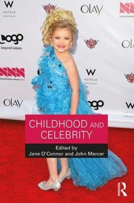 Childhood and Celebrity O'connor Jane