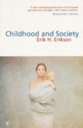 Childhood And Society Erikson Erik H.