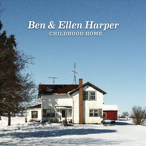 Childhood Home Ben Harper, Ellen Harper