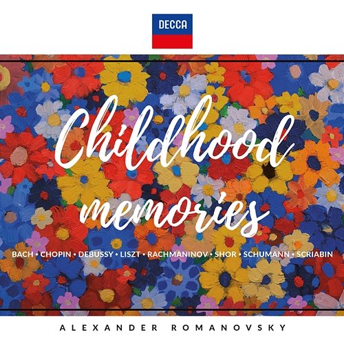 Childhood Memories Alexander Romanovsky