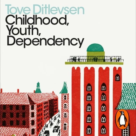 Childhood, Youth, Dependency Ditlevsen Tove