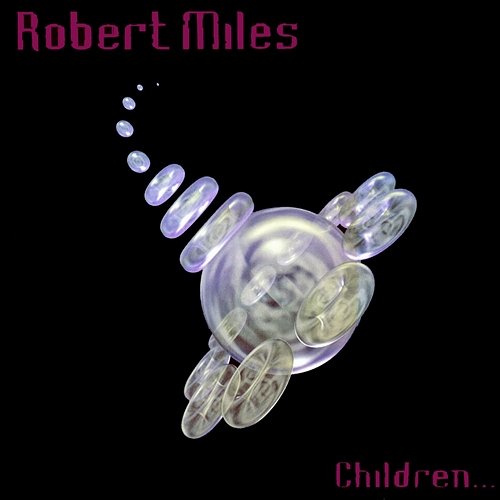 Children Robert Miles
