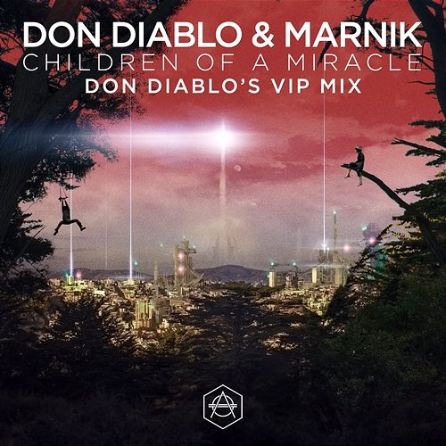 Children Of A Miracle Don Diablo, Marnik