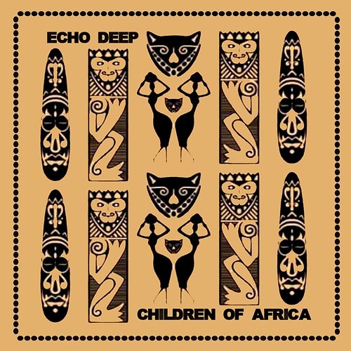 Children Of Africa Echo Deep