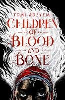 Children of Blood and Bone Adeyemi Tomi