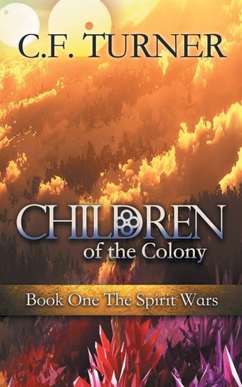 Children of the Colony Turner C. F.