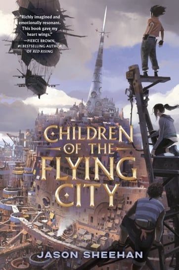 Children of the Flying City Dutton Books for Young Readers