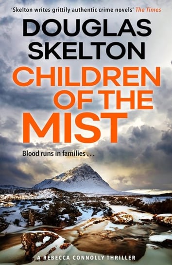 Children of the Mist: A Rebecca Connolly Thriller Douglas Skelton