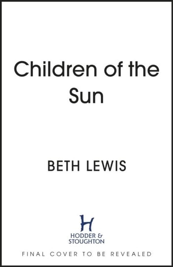 Children of the Sun Lewis Beth