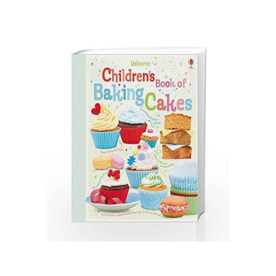 Children's Book of Baking Cakes Wheatley Abigail