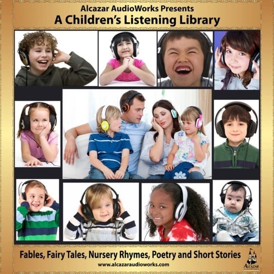 Children's Listening Library - audiobook Longfellow Henry Wadsworth, Thorn David, Potter Beatrix, Frohman Bobbie, Goose Mother, Moe Jorgen, Asbjornsen Peter Christen, Leprince de Beaumont Jeanne-Marie, Irving Washington, Robert Browning, Grahame Kenneth, Hodgson Burnett Frances, Charles Perrault, AudioWorks Alcazar, Bracia Grimm