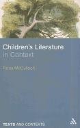 Children's Literature in Context Mcculloch Fiona