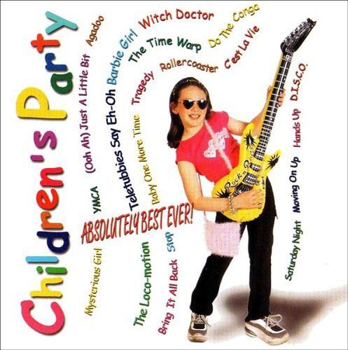 Children's Party! 20 Great Pop Songs Various Artists