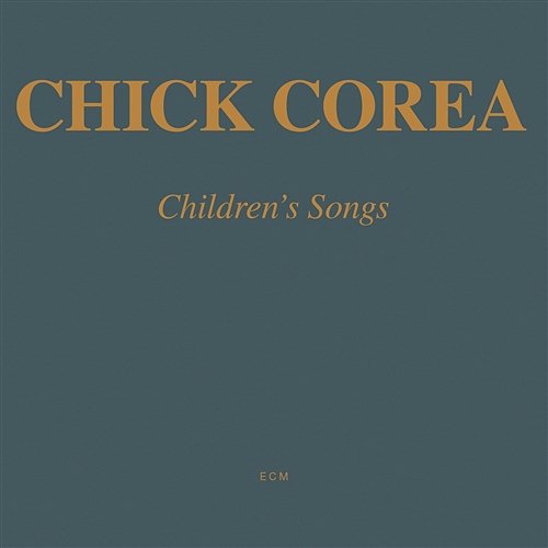 Children's Songs: No. 5 Chick Corea