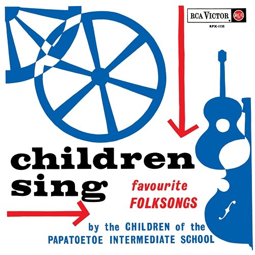 Children Sing Favourite Folk Songs Children Of The Papatoetoe Intermediate School