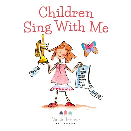 Children Sing With Me Music House for Children, Emma Hutchinson