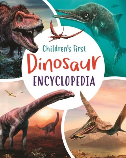 Childrens First Dinosaur Encyclopedia Martin Claudia
