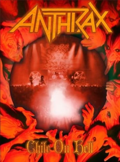 Chile On Hell Anthrax