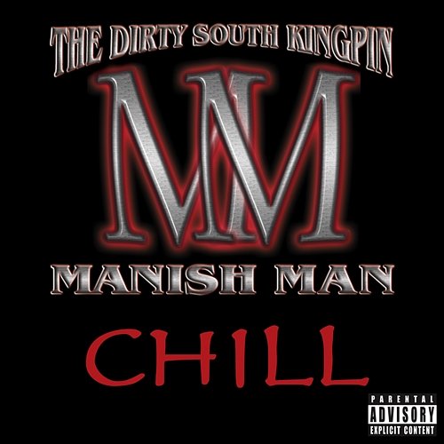 Chill Manish Man