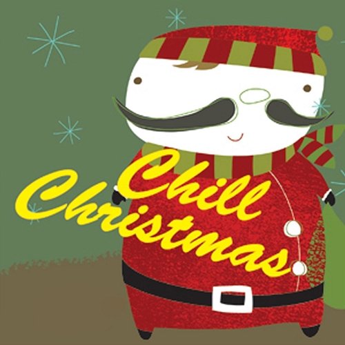 Chill Christmas: Christmas By the Fire Holiday Music Ensemble