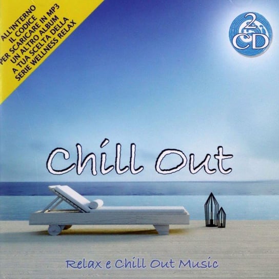 Chill Out - Relax E Chill Out Music Cd Doppio Wellness Relax Various Artists