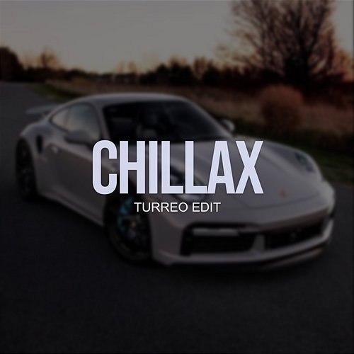 Chillax Luca RMX