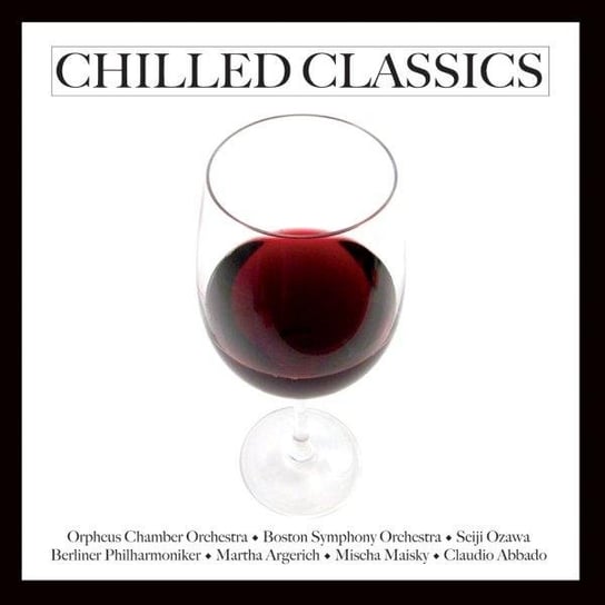 Chilled Classics Various Artists